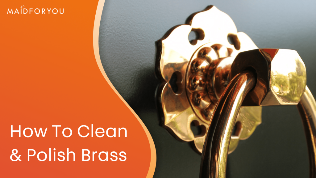 How To Clean & Polish Brass