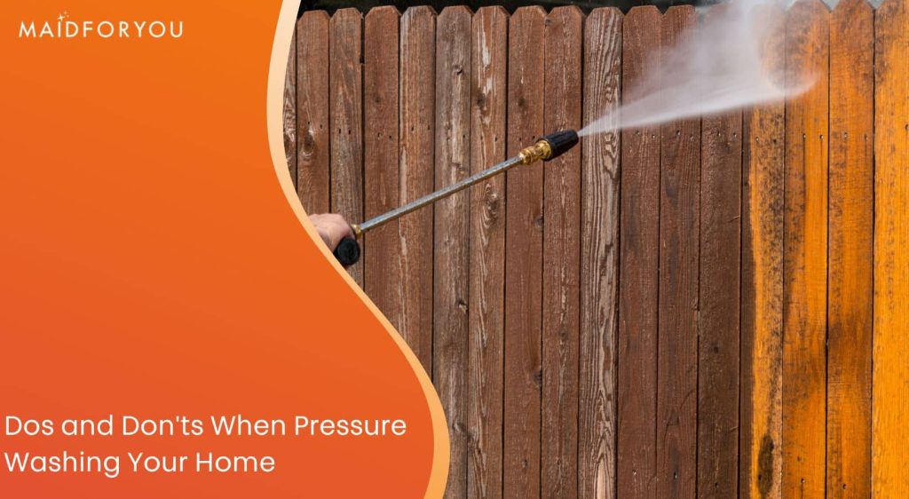 Dos and Don’ts When Pressure Washing Your Home