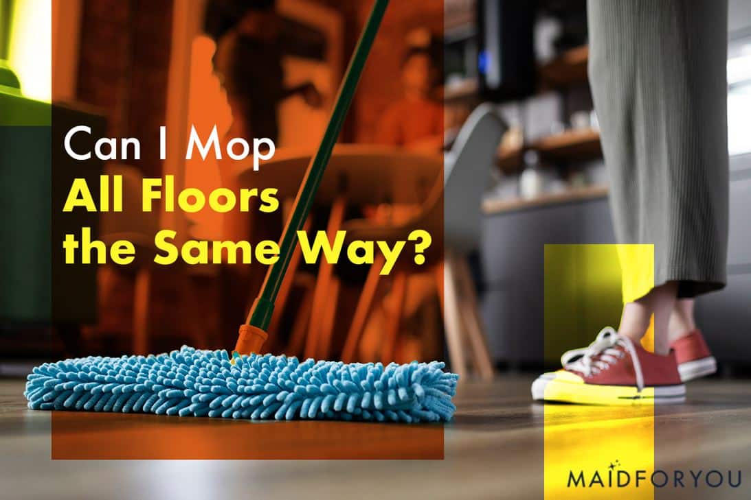 can i mop all floors the same way custom graphic