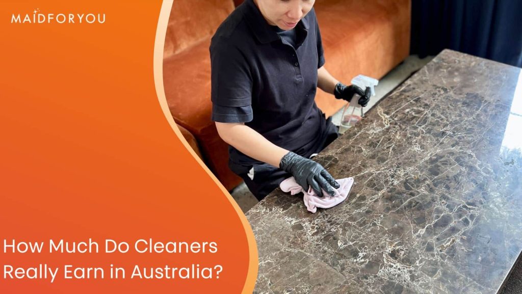 How Much Do Cleaners Really Earn in Australia