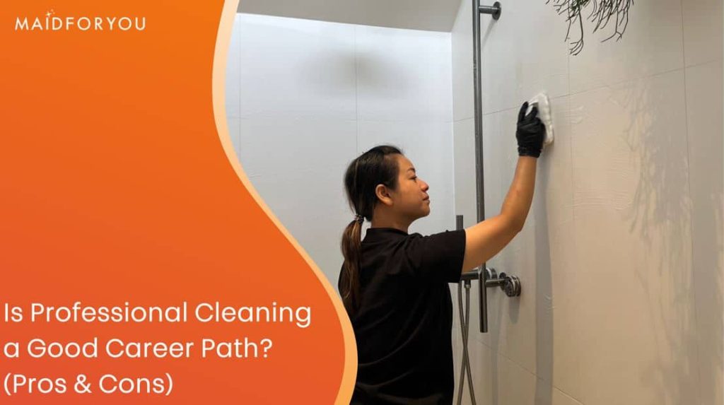 Is Professional Cleaning a Good Career Path?