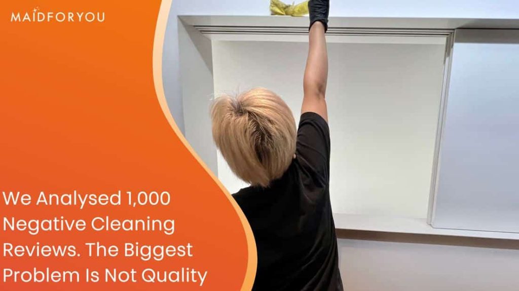 We Analysed 1,000 Negative Cleaning Reviews. The Biggest Problem Is Not Quality